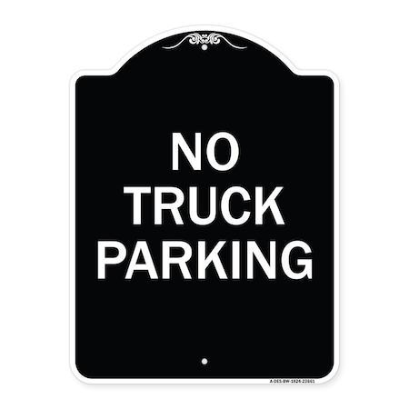 Signmission No Parking No Truck Parking Heavy-Gauge Aluminum Architectural Sign, 24" x 18", BW-1824-23661 A-DES-BW-1824-23661